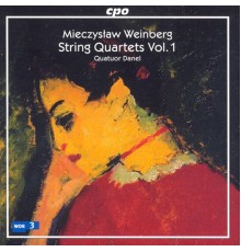 Quatuor Danel - Mieczyslaw Weinberg : String Quartets (Vol. 1)