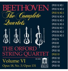 Quatuor à cordes Orford - Beethoven : Quatuors à cordes n°3 & 14 (Vol. 6) (Quatuor à cordes Orford)