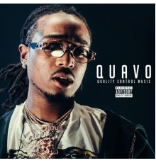 Quavo - Quality Control Music