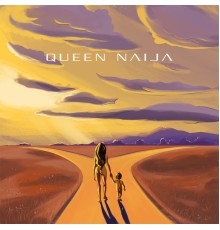 Queen Naija - Queen Naija