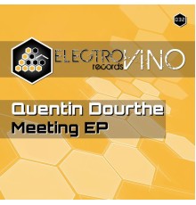 Quentin Dourthe - Meeting (Original Mix)