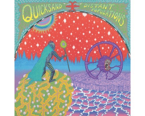 Quicksand - Distant Populations