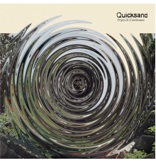 Quicksand - Triptych Continuum