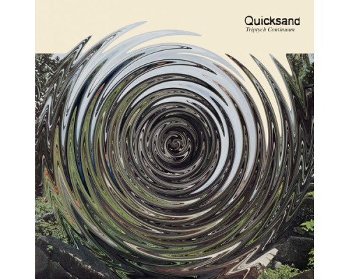 Quicksand - Triptych Continuum