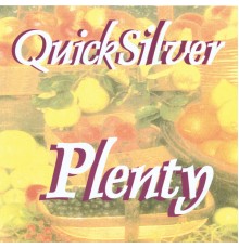 Quicksilver - Plenty