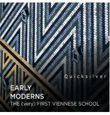 Quicksilver - Early Moderns