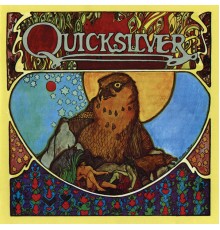 Quicksilver Messenger Service - Quicksilver