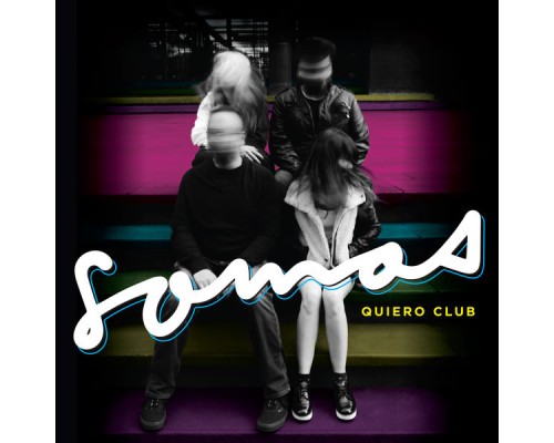 Quiero Club - Somos