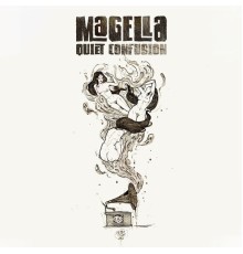 Quiet Confusion - Magella