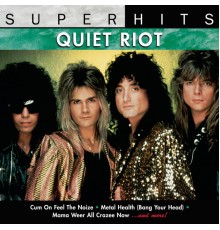 Quiet Riot - Super Hits