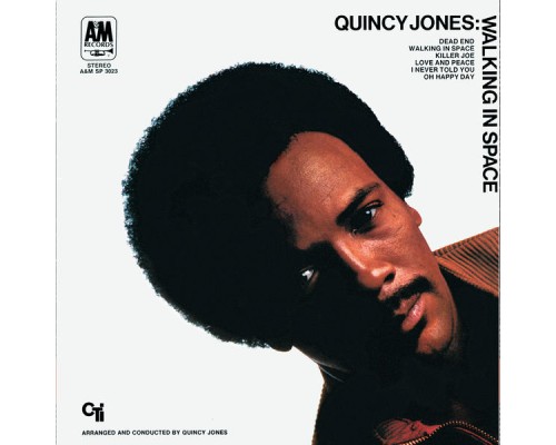 Quincy Jones - Walking In Space