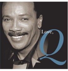 Quincy Jones - Love, Q