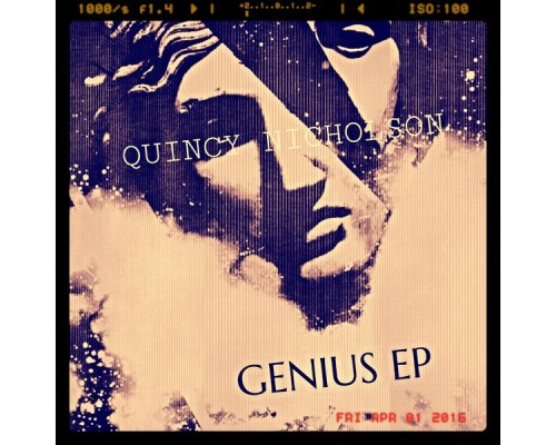 Quincy Nicholson - The Genius EP