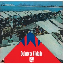 Quinteto Violado - A Feira