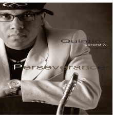 Quintin Gerard W. - Perseverance