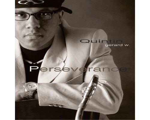 Quintin Gerard W. - Perseverance