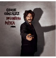 Quique González - Delantera Mítica