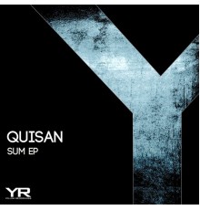 Quisan - Sum EP (Original Mix)