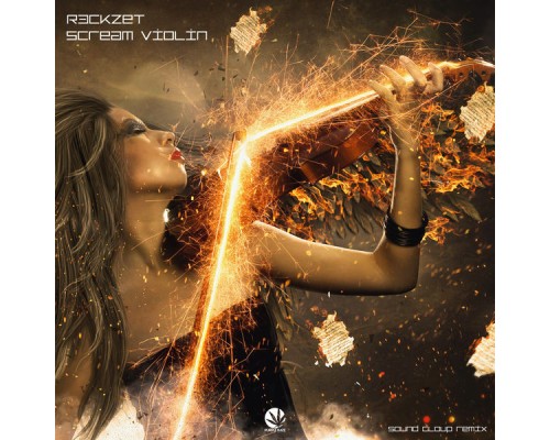 R3ckzet - Scream Violin