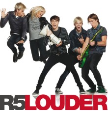 R5 - Louder