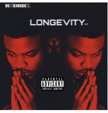 R6drick - Longevity