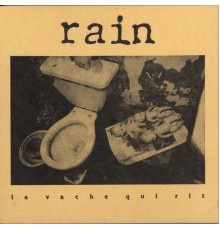 RAIN - La Vache Qui Rit