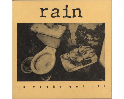 RAIN - La Vache Qui Rit