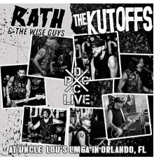 RATH & The Wise Guys - Live at Uncle Lou's LMGA