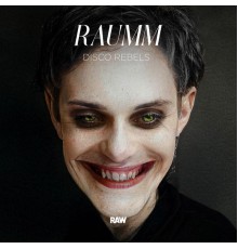 RAUMM - Disco Rebels