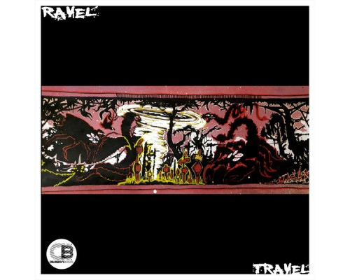 RAVEL - TRAVELS EP