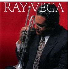 RAY VEGA - Ray Vega