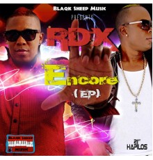 RDX - Encore