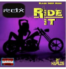 RDX - Ride It - Single