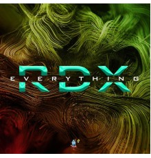 RDX - Everything