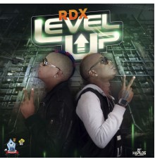 RDX - Level Up