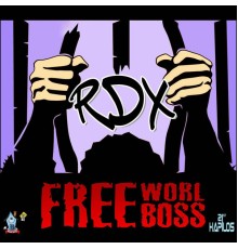 RDX - Free World Boss