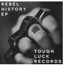 REBEL - History EP