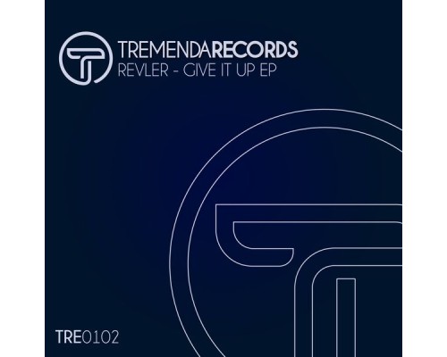 REVLER - Give It Up EP