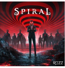 REZZ - Spiral