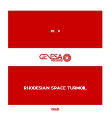 RE_P - Rhodesian Space Turmoil