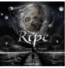 RIPÉ - The Litany of Fantasy