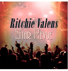 RITCHIE VALENS - Star Revue