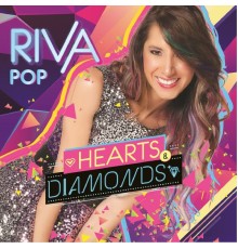 RIVA POP - Hearts & Diamonds