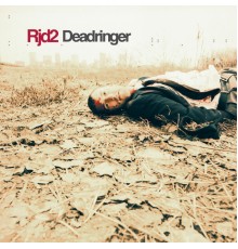 RJD2 - Deadringer: Deluxe