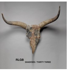 RLGB - Shadows / Thirty Three