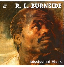 R.L. Burnside - Mississippi Blues