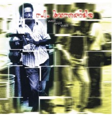 R.L. Burnside - Well, Well, Well