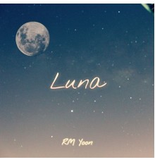 RM Yoon - Luna