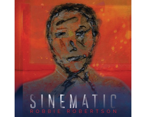 ROBBIE ROBERTSON - Sinematic