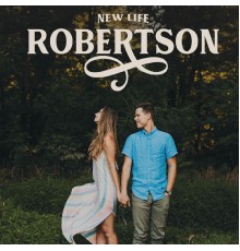 ROBERTSON - New Life